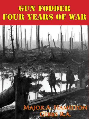 cover image of Gun Fodder--Four Years of War [Illustrated Edition]